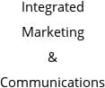 Integrated Marketing & Communications