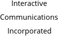 Interactive Communications Incorporated