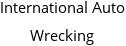 International Auto Wrecking