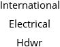 International Electrical Hdwr