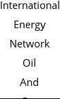 International Energy Network Oil And Gas