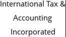 International Tax & Accounting Incorporated