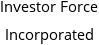 Investor Force Incorporated