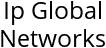 Ip Global Networks