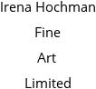 Irena Hochman Fine Art Limited