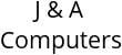 J & A Computers