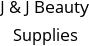 J & J Beauty Supplies