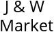 J & W Market