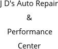 J D's Auto Repair & Performance Center