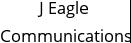 J Eagle Communications