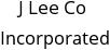 J Lee Co Incorporated