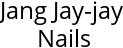 Jang Jay-jay Nails