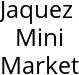 Jaquez Mini Market