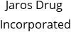 Jaros Drug Incorporated