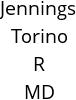 Jennings Torino R MD