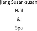 Jiang Susan-susan Nail & Spa