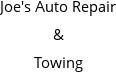 Joe's Auto Repair & Towing