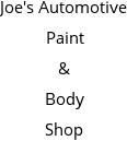 Joe's Automotive Paint & Body Shop