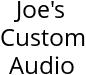 Joe's Custom Audio