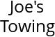 Joe's Towing