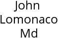 John Lomonaco Md