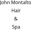 John Montalto Hair & Spa