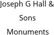 Joseph G Hall & Sons Monuments