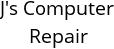 J's Computer Repair