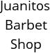 Juanitos Barbet Shop