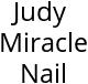 Judy Miracle Nail