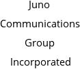 Juno Communications Group Incorporated