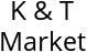 K & T Market