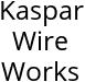 Kaspar Wire Works