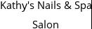 Kathy's Nails & Spa Salon