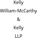 Kelly William-McCarthy & Kelly LLP