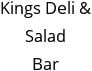 Kings Deli & Salad Bar