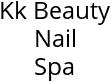 Kk Beauty Nail Spa