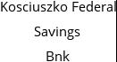 Kosciuszko Federal Savings Bnk