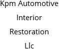 Kpm Automotive Interior Restoration Llc