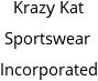 Krazy Kat Sportswear Incorporated