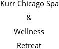 Kurr Chicago Spa & Wellness Retreat