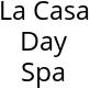 La Casa Day Spa