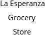 La Esperanza Grocery Store