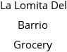 La Lomita Del Barrio Grocery