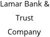 Lamar Bank & Trust Company