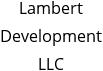 Lambert Development LLC