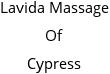 Lavida Massage Of Cypress