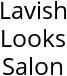 Lavish Looks Salon