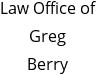 Law Office of Greg Berry