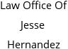 Law Office Of Jesse Hernandez